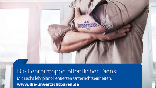 Die Unverzichtbaren - Lehrermappe Die Unverzichtbaren - Lehrermappe